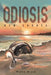 Odiosis by Matt Bird