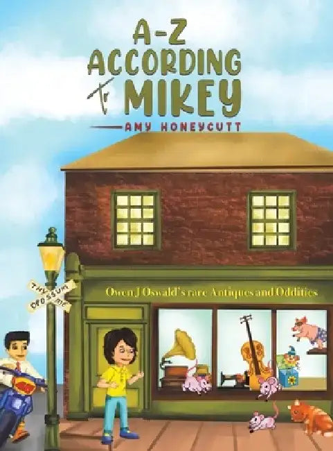 A-Z According to Mikey by Amy Honeycutt
