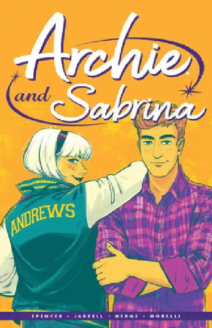 Archie by Nick Spencer Vol. 2: Archie & Sabrina by Nick Spencer