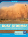 Dust Storms: Causes and Effects by Margaret Williamson