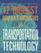 12 Biggest Breakthroughs in Transportation Technology by M. M. Eboch