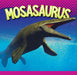 Mosasaurus by Gail Terp