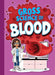 Gross Science of Blood by Stephanie Bearce