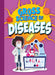 Gross Science of Diseases by Stephanie Bearce
