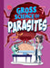 Gross Science of Parasites by Stephanie Bearce