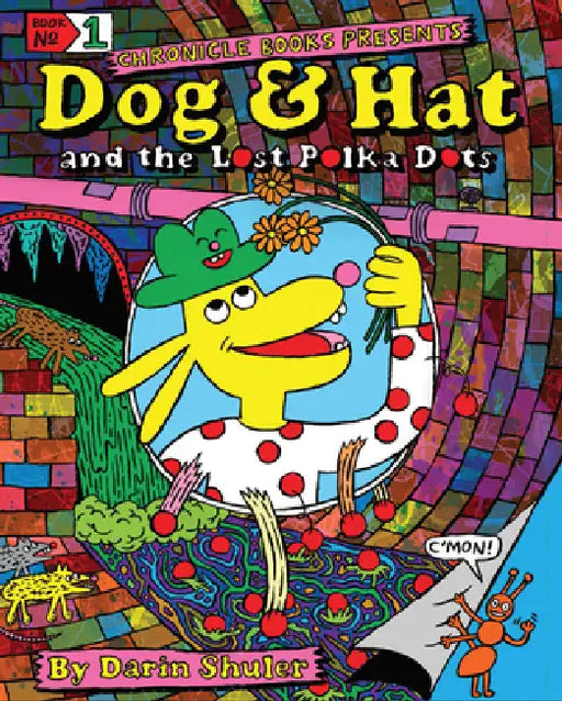 Dog & Hat and the Lost Polka Dots: Book 1 by Darin Shuler