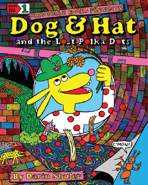Dog & Hat and the Lost Polka Dots: Book 1 by Darin Shuler