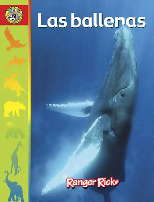 Las Ballenas: Spanish Edition by Agnieszka Biskup, John Bowen, Carla Kiwior