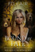 Bound by Fate: A Rejected Mate Paranormal Romance by F. D. Fair