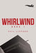 Whirlwind by Phil Lippner