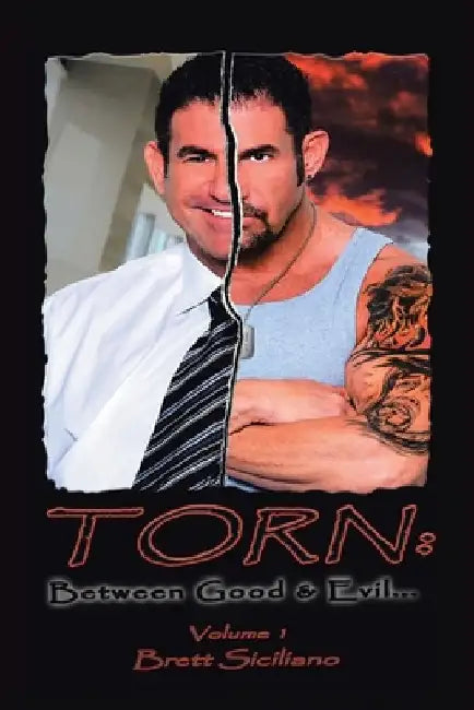 Torn: Between Good and Evil... by Brett Siciliano