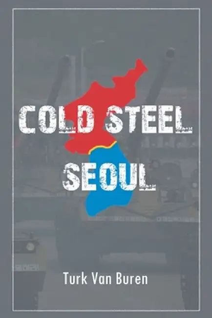 Cold Steel Seoul by Turk Van Buren