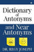 Dictionary of Antonyms and Near Antonyms by Dr Regy Joseph