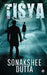 Tisya by Sonakshee Dutta