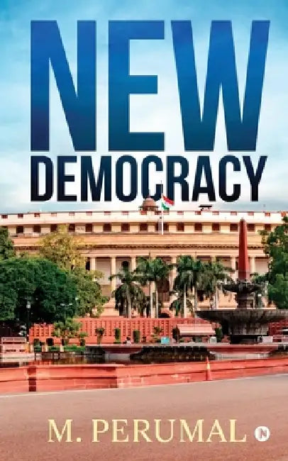 New Democracy by M. Perumal