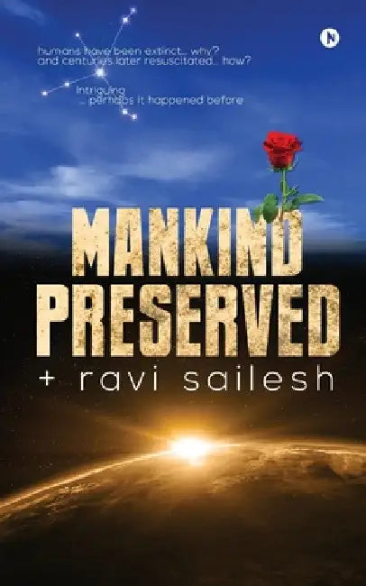 Mankind Preserved by Ravi Sailesh