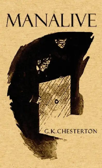 Manalive by G. K. Chesterton