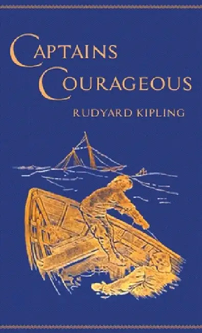 Captains Courageous by Rudyard Kipling