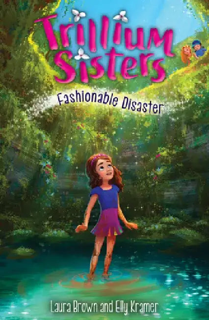 Trillium Sisters 3: Fashionable Disaster by Laura Brown