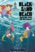 Black Sand Beach #3: Have You Seen the Darkness? by Richard Fairgray