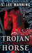 Trojan Horse by s. Lee Manning