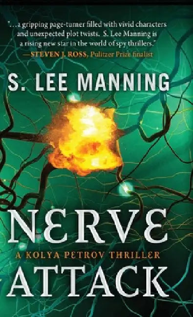 Nerve Attack by s. Lee Manning