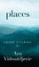 Places: Short Stories by Ana Vidosavljevic