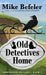 Old Detectives Home: An Omnipodge Mystery by Mike Befeler