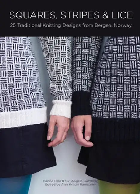 Blocks and Lice Knits: Geometric Patterns from Norwegian Tradition by Ann Kristin Ranstrom