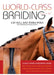 World-Class Braiding Manes & Tails: A Tack Trunk Reference Guide by Cat Hill