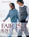 Fair Isle Knitting by Carina Olsson