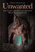 Unwanted: The Causes and Effects of America's Horse Population Crisis by Christina Keim