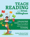 Teach Reading with Orton-Gillingham: 65 Classroom-Ready Lessons to Help Struggling Readers and Students with Dyslexia Learn to Love Reading by Heather Macleod-Vidal