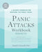 Panic Attacks Workbook: Second Edition: A Guided Program for Beating the Panic Trick, Violator: Fully Revised and Updated by David Carbonell