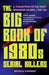 The Big Book of 1980s Serial Killers: A Collection of the Most Infamous Killers of the '80s, Including Jeffrey Dahmer, the Golden State Killer, the Bt by Michelle Kaminsky