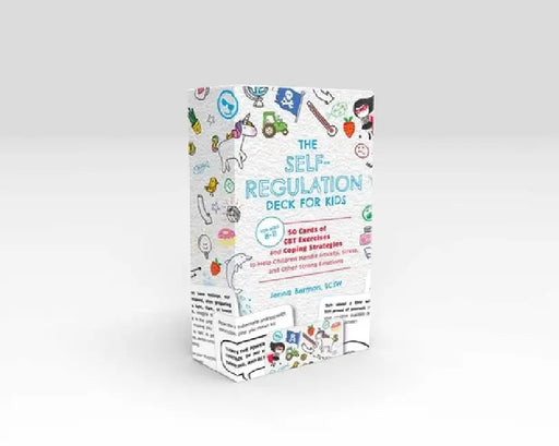 The Self-Regulation Deck for Kids: 50 Cards of CBT Exercises and Coping Strategies to Help Children Handle Anxiety, Stress, and Other Strong Emotions by Jenna Berman