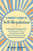 A Parent's Guide to Self-Regulation: A Practical Framework for Breaking the Cycle of Dysregulation and Mastering Emotions for Parents and Children by Amber Thornton