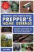 Prepper's Long-Term Survival: Prepper's Home Defense: Security Strategies to Protect Your Family by Any Means Necessary by Jim Cobb