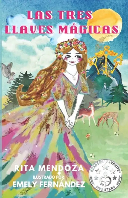 Las Tres Llaves Mágicas by Emely Fernández, Rita Mendoza