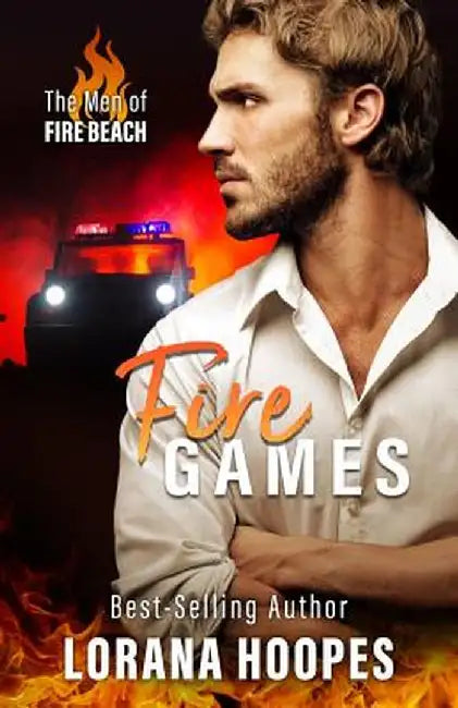 Fire Games: A Christian Romantic Suspense by Lorana L. Hoopes