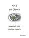 Ada's Eye Opener: Managing Your Personal Finances by Ada Hallmon