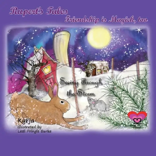 Rupert's Tales: Seeing through the Storm: Friendship is Magick, too by Kyrja Withers