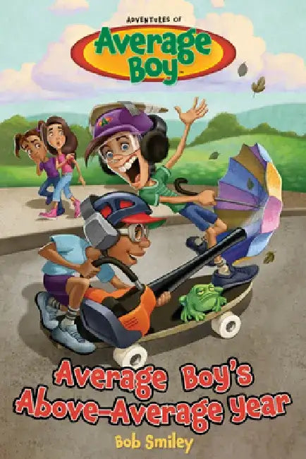 Average Boy's Above-Average Year by Bob Smiley