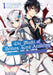The Misfit of Demon King Academy: History's Strongest Demon King Reincarnates and Goes to School with His Descendants 1 by Shu