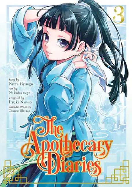 The Apothecary Diaries 03 by Natsu Hyuuga