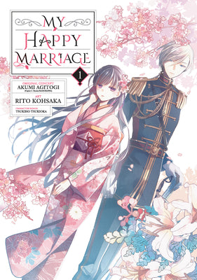 My Happy Marriage (Manga) 01 by Akumi Agitogi