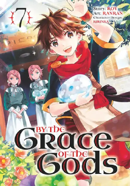 By the Grace of the Gods 07 (Manga) by Roy