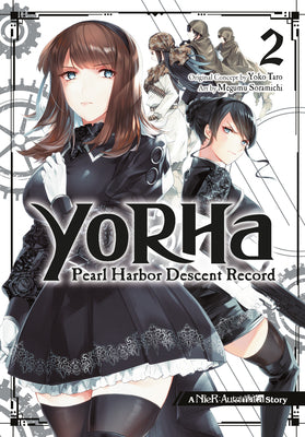 Yorha: Pearl Harbor Descent Record - A Nier: Automata Story 02 by Yoko Taro