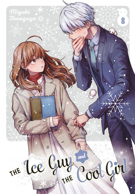 The Ice Guy and the Cool Girl 08 by Miyuki Tonogaya