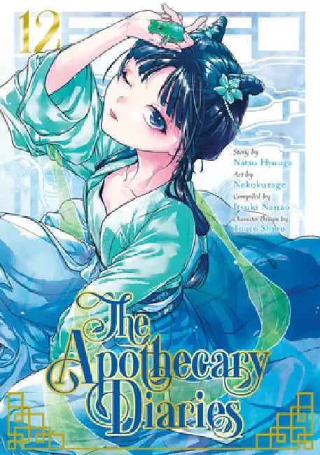 The Apothecary Diaries 12 (Manga) by Natsu Hyuuga